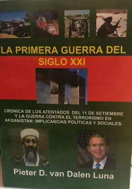 LA PRIMERA GUERRA DEL SIGLO XXI