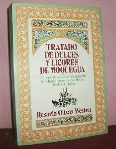 TRATADO DE DULCES Y LICORES DE MOQUEGUA