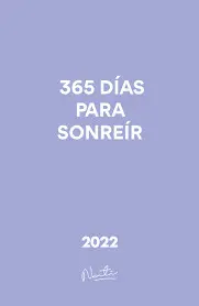 AGENDA 365 DÍAS PARA SONREÍR AGENDA 365 DÍAS PARA SONREÍR