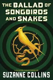 THE BALLAD OF SONGBIRDS AND SNAKES