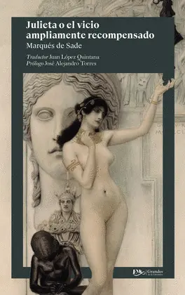 JULIETA O EL VICIO ALTAMENTE RECOMPENSADO -GRAN. LIT.-