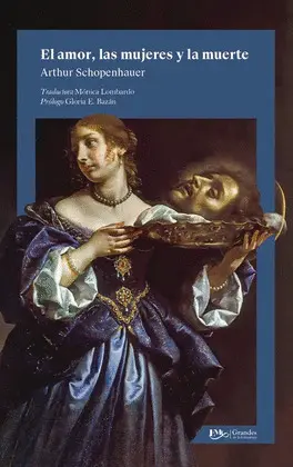 EL AMOR, LAS MUJERES Y LA MUERTE , -GRAM. LIT.-