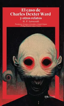 CASO DE CHARLES DEXTER WARD, EL -GRAN. LIT.-