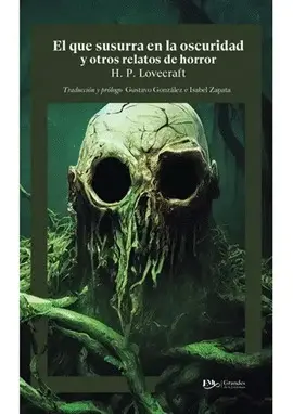 QUE SUSURRA EN LA OSCURIDAD, EL -GRAN. LIT.-