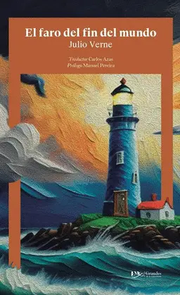 FARO DEL FIN DEL MUNDO, EL -GRAN. LIT.-