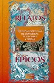 LEYENDAS COREANAS DE DEMONIOS, FANTASMAS Y HADAS DESC FRSIR-