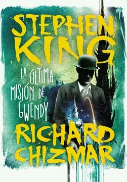 LA ÚLTIMA MISIÓN DE GWENDY