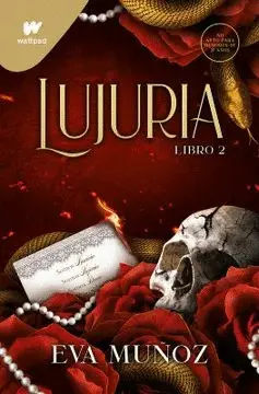 PECADOS PLACENTEROS 1 - LUJURIA (LIBRO 2) PECADOS PLACENTEROS 1 - LUJURIA (LIBRO 2)