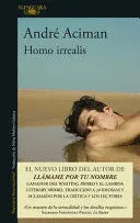 HOMO IRREALIS / HOMO IRREALIS: THE WOULD-BE MAN WHO MIGHT HAVE BEEN: ESSAYS HOMO IRREALIS / HOMO IRREALIS: THE WOULD-BE MAN WHO MIGHT HAVE BEEN: ESSAYS