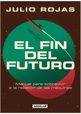 EL FIN DEL FUTURO