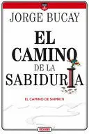 EL CAMINO DE LA SABIDURÍA EL CAMINO DE LA SABIDURÍA
