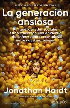 LA GENERACIÓN ANSIOSA
