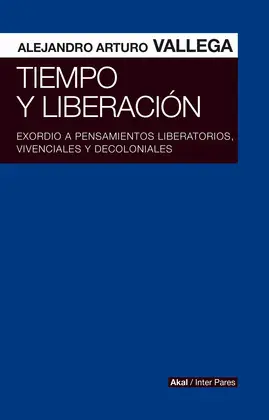 TIEMPO Y LIBERACIÓN TIEMPO Y LIBERACIÓN