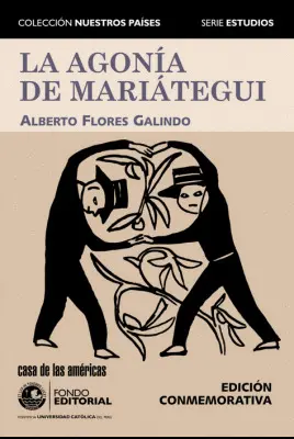 LA AGONÍA DE MARIÁTEGUI