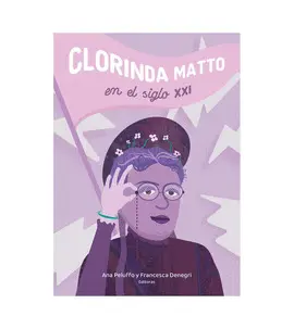CLORINDA MATTO EN EL SIGLO XXI CLORINDA MATTO EN EL SIGLO XXI