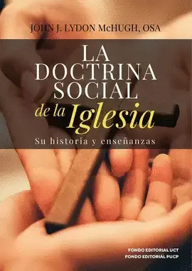 LA DOCTRINA SOCIAL DE LA IGLESIA LA DOCTRINA SOCIAL DE LA IGLESIA