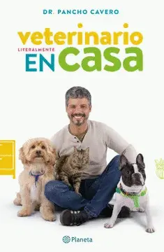 VETERINARIO, LITERALMENTE, EN CASA VETERINARIO, LITERALMENTE, EN CASA