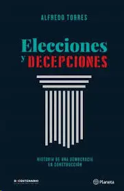 ELECCIONES Y DECEPCIONES