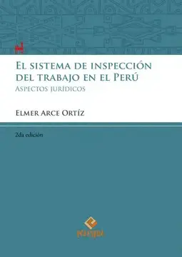EL SISTEMA DE INSPECCIÓN DEL TRABAJO EN EL PERÚ