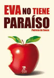 EVA NO TIENE PARAÍSO EVA NO TIENE PARAÍSO
