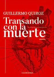TRANSANDO CON LA MUERTE TRANSANDO CON LA MUERTE