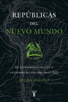 REPÚBLICAS DEL NUEVO MUNDO REPÚBLICAS DEL NUEVO MUNDO