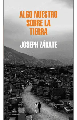 ALGO NUESTRO SOBRE LA TIERRA ALGO NUESTRO SOBRE LA TIERRA