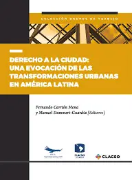 DERECHO A LA CIUDAD