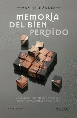 MEMORIA DEL BIEN PERDIDO