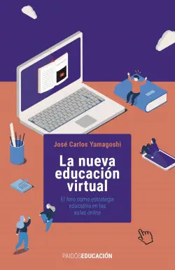 LA NUEVA EDUCACIÓN VIRTUAL LA NUEVA EDUCACIÓN VIRTUAL