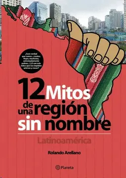 12 MITOS DE UNA REGION SIN NOMBRE