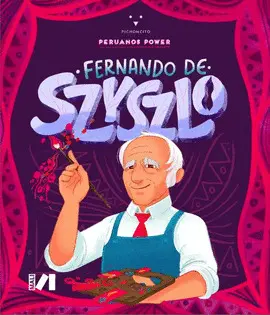 PERUANOS POWER: FERNANDO DE SZYSZLO