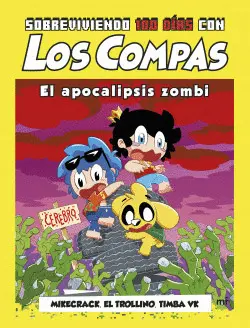 SOBREVIVIENDO 100 DÍAS CON LOS COMPAS