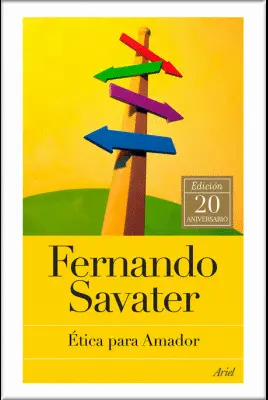 ETICA PARA AMADOR