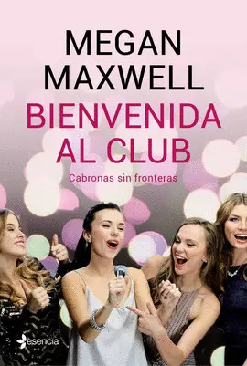 BIENVENIDA AL CLUB DE LAS CABRONAS SIN FRONTERAS BIENVENIDA AL CLUB DE LAS CABRONAS SIN FRONTERAS
