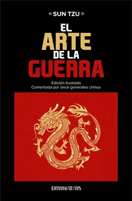 EL ARTE DE LA GUERRA. COMENTADA E ILUSTRADA