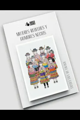 MUJERES REBELDES Y HOMBRES NECIOS MUJERES REBELDES Y HOMBRES NECIOS