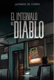 EL INTERVALO DEL DIABLO EL INTERVALO DEL DIABLO