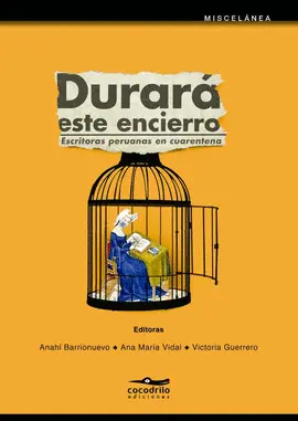 DURARÁ ESTE ENCIERRO DURARÁ ESTE ENCIERRO