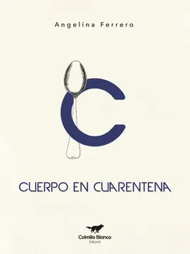 CUERPO EN CUARENTENA CUERPO EN CUARENTENA