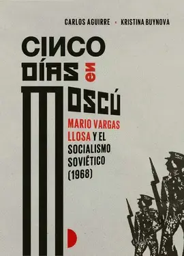 CINCO DÍAS EN MOSCÚ CINCO DÍAS EN MOSCÚ