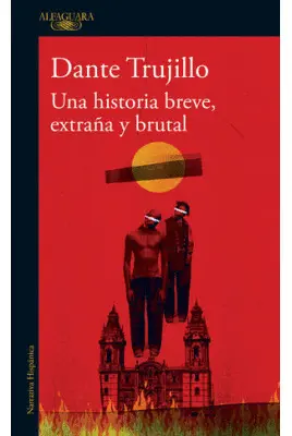 UNA HISTORIA BREVE, EXTRAÑA Y BRUTAL UNA HISTORIA BREVE, EXTRAÑA Y BRUTAL