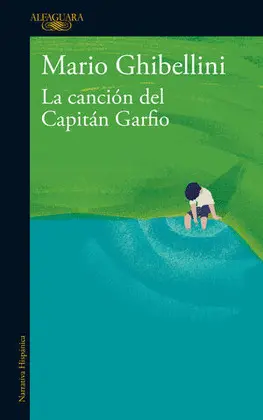 LA CANCIÓN DEL CAPITAN GARFIO LA CANCIÓN DEL CAPITAN GARFIO