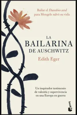 LA BAILARINA DE AUSCHWITZ LA BAILARINA DE AUSCHWITZ