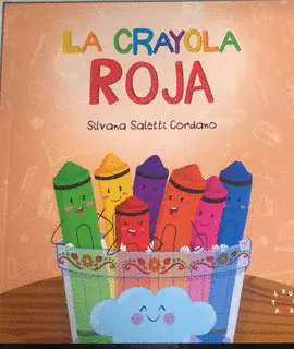 LA CRAYOLA ROJA LA CRAYOLA ROJA