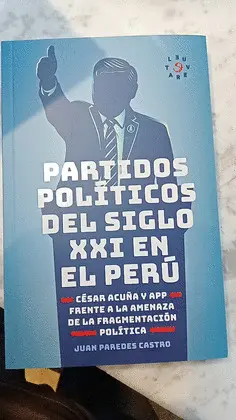 PARTIDOS POLÍTICOS DEL SIGLO XXI EN EL PERÚ