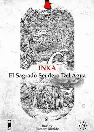 INKA. EL SAGRADO SENDERO DEL AGUA