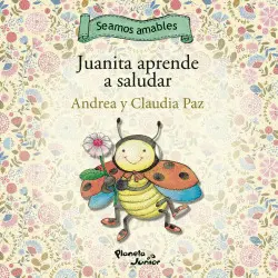 JUANITA APRENDE A SALUDAR