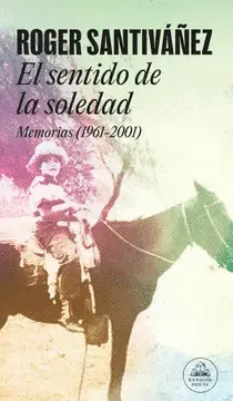 EL SENTIDO DE LA SOLEDAD EL SENTIDO DE LA SOLEDAD