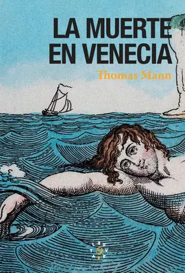 LA MUERTE EN VENECIA